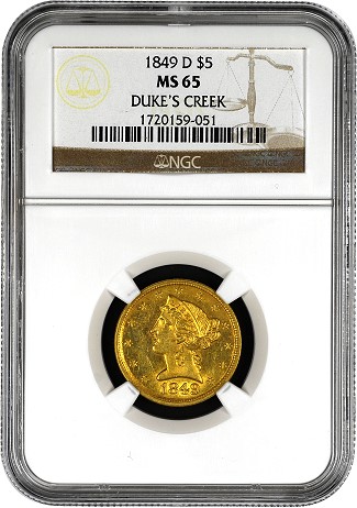 Mid American Rare Coin Galleries to Sell the Duke’s Creek Collection of Dahlonega Half Eagles dukes 49D 5 Mid American Rare Coin Galleries to Sell the Duke’s Creek Collection of Dahlonega Half Eagles