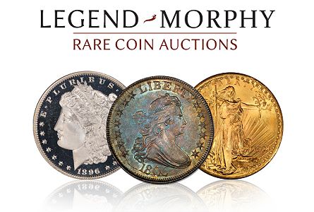 Legend Morphy rare Coin Auctions