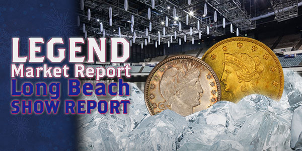 Legend Market Report - Long Beach Show Report - June 2017